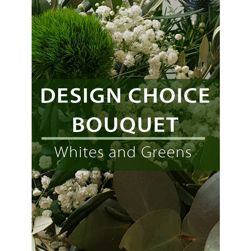 Design Choice Bouquet - Whites and Greens